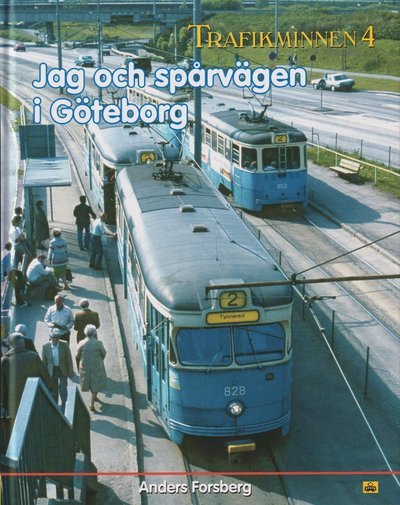 Cover for Anders Forsberg · Jag och spårvägen i Göteborg (Bound Book) (2022)