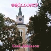 Cover for Sara Johnsson · Bröllopet (CD) (2009)