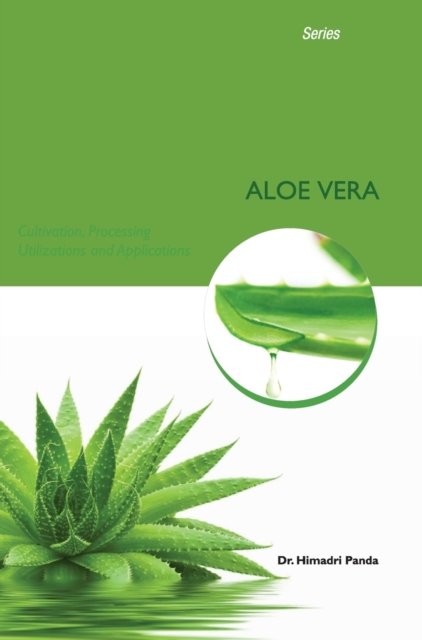Cover for Himadri Panda · Herbal and Aromatic Plants - Aloe Vera (Hardcover Book) (2017)