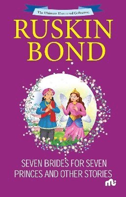 Ruskin Bond · Seven Brides For Seven Princes And Other Stories (Paperback Book) (2024)