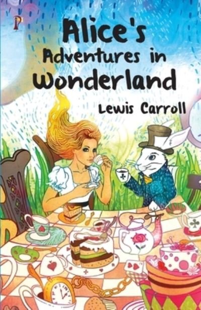 Cover for Lewis Caroll · Alice's Adventures in Wonderland (Paperback Book) (2019)