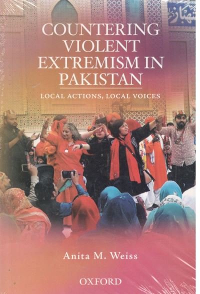 Cover for Anita M. Weiss · Countering Violent Extremism in Pakistan: Local Actions, Local Voices (Pocketbok) (2021)