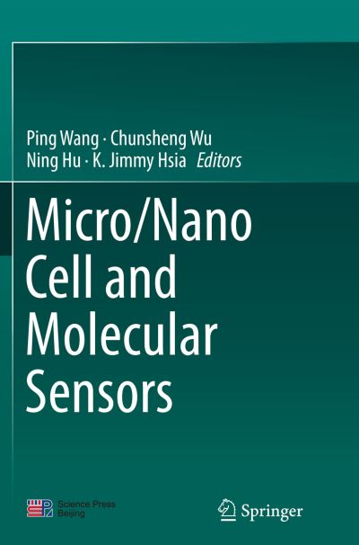 Cover for Micro / Nano Cell and Molecular Sensors (Paperback Book) [Softcover reprint of the original 1st ed. 2016 edition] (2018)