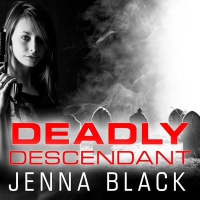 Cover for Jenna Black · Deadly Descendant (CD) (2012)