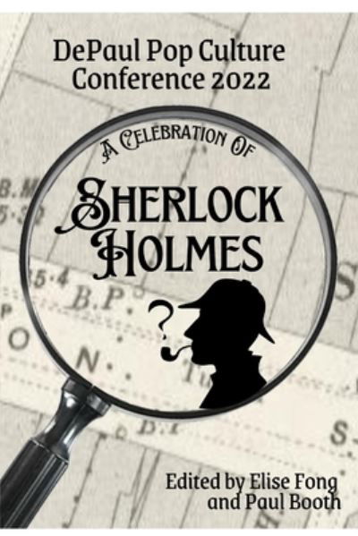 A Celebration of Sherlock Holmes - Elise Fong - Books - Blurb - 9798210237149 - August 23, 2024