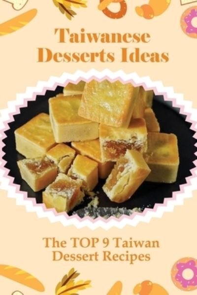 Cover for Ilda Eitzen · Taiwanese Desserts Ideas (Paperback Book) (2021)