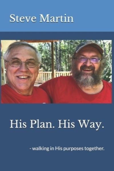 Cover for Steve Martin · His Plan. His Way. (Paperback Bog) (2021)