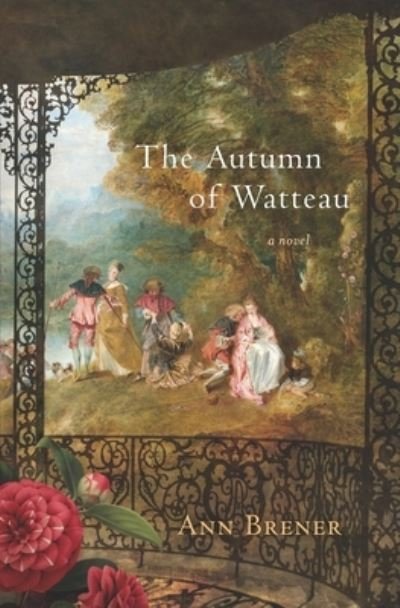 Cover for Ann Brener · The Autumn of Watteau (Paperback Book) (2021)