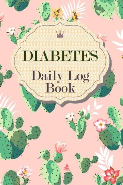 Cover for Annette Katelace · Diabetes Daily Log Book (Paperback Book) (2020)