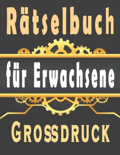 Cover for Bk Rätselbuch · Ratselbuch fur Erwachsene (Paperback Bog) (2020)