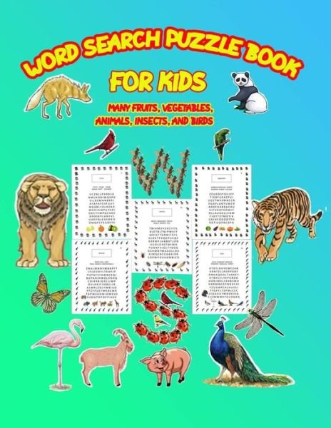 Word Search Puzzle Book for Kids - Tahar Ben - Livros - Independently Published - 9798640942149 - 28 de abril de 2020