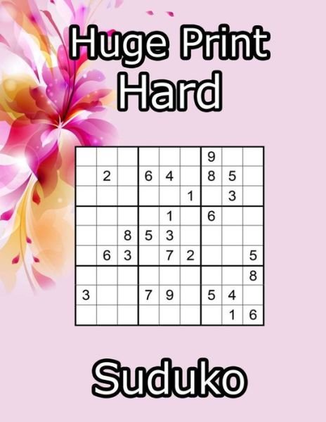 Huge Print Hard Sudoku - Sud0ku Ds - Books - Independently Published - 9798647787149 - May 21, 2020