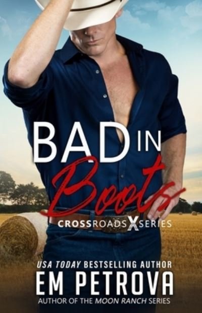 Cover for Em Petrova · Bad in Boots (Pocketbok) (2020)