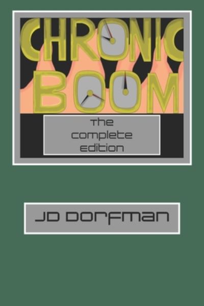 Cover for J D Dorfman · Chronic Boom (Paperback Book) (2020)