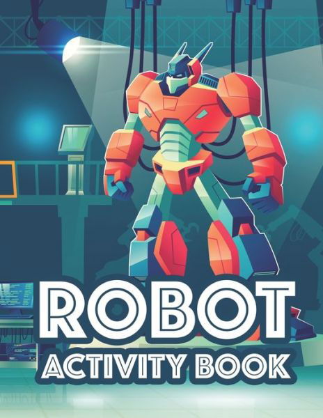 Cover for Treasure Cave Prints · Robot Activity Book (Paperback Book) (2020)
