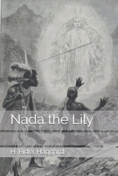 Cover for H Rider Haggard · Nada the Lily (Paperback Book) (2020)