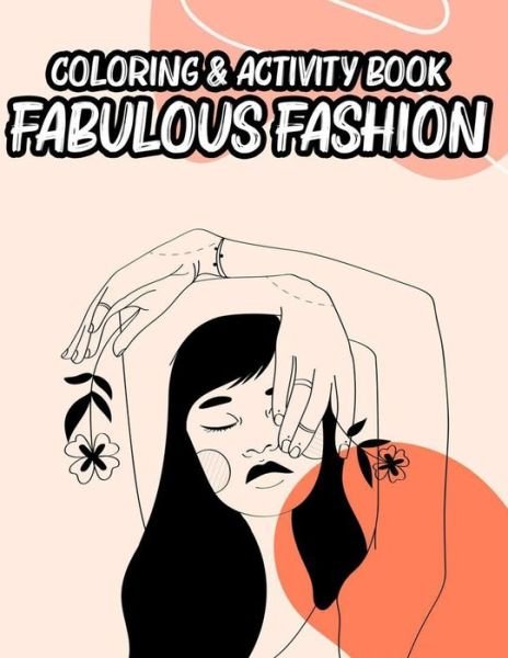 Cover for Fun Fashionista · Coloring &amp; Activity Book Fabulous Fashion (Pocketbok) (2020)