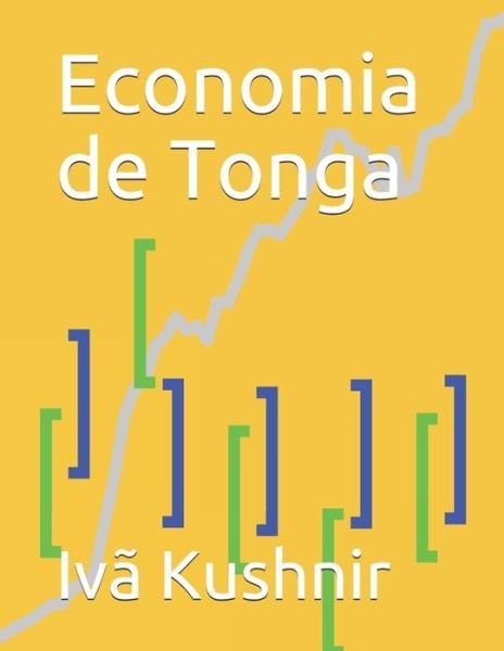 Cover for IVa Kushnir · Economia de Tonga (Paperback Bog) (2021)
