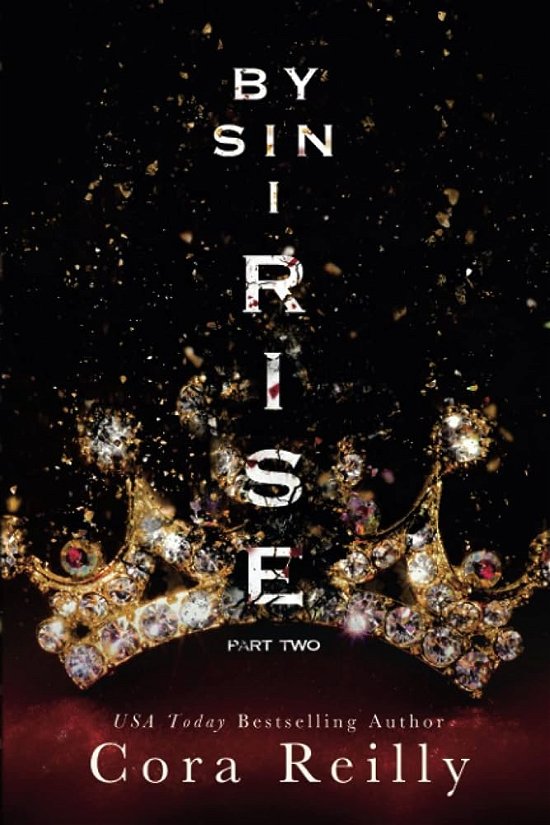 Cover for Cora Reilly · By Sin I Rise: Part Two (Paperback Bog) (2021)