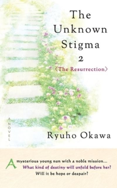 Cover for Ryuho Okawa · The Unknown Stigma 2 (Pocketbok) (2022)