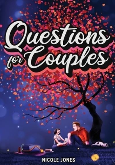 Cover for Nicole Jones · Questions for Couples Journal with Prompts (Book) (2022)