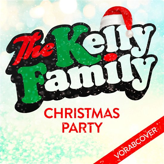 Christmas Party - Kelly Family - Musique - UNIVERSAL - 0602445214150 - 4 novembre 2022
