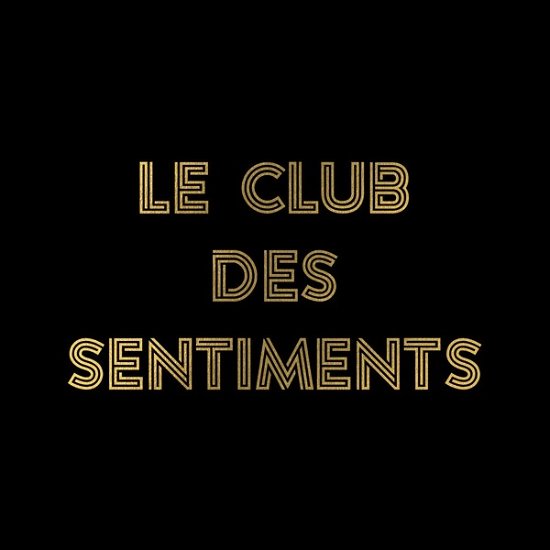 Cover for Louane · Sentiments Heureux (Nan Jdeconne) : Le Club Des Sentiments (CD) (2023)