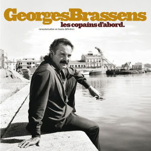 Les Copains D'abord - Georges Brassens - Music - Mercury Import - 0602498151150 - May 10, 2004