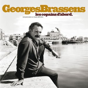 Cover for Georges Brassens · Les Copains D'abord (CD) (2004)