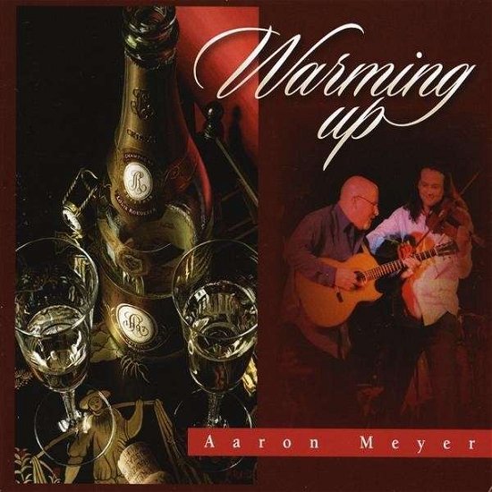 Cover for Aaron Meyer · Warming Up (CD) (2009)