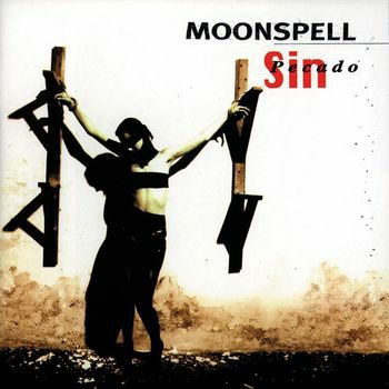 Sin / Pecado - Moonspell - Musik - BACK ON BLACK - 0803341571150 - 14. oktober 2022