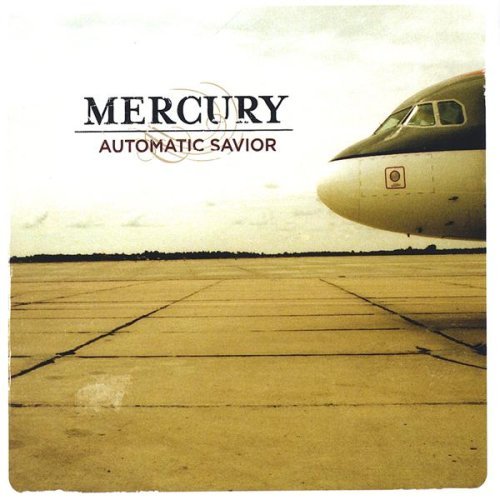 Cover for Mercury · Automatic Savior (CD) (2006)