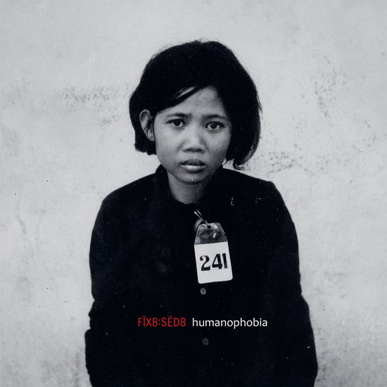 Cover for Fix8:Sed8 · Humanophobia:dormicum (CD) (2024)