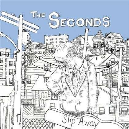 Cover for Seconds · Slip Away (CD) (2010)