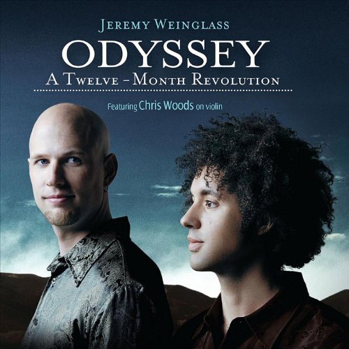 Cover for Jeremy Weinglass · Odyssey: a Twelve-month Revolution (CD) (2011)