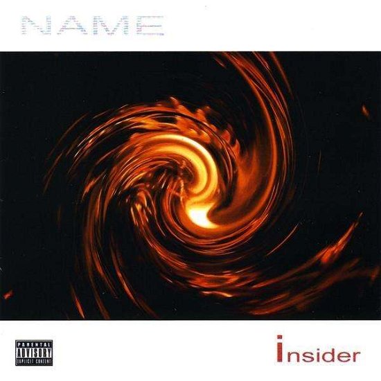 Cover for Insider · Name (CD) (2009)