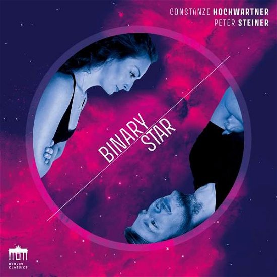 Binary Star - Steiner / Hochwartner - Musik - BERLIN CLASSICS - 0885470017150 - 28. maj 2021