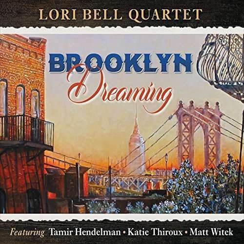 Cover for Lori Bell · Brooklyn Dreaming (CD) [Digipack] (2016)