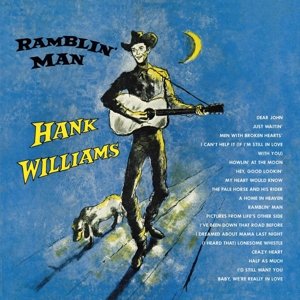 Ramblin' Man - Hank Williams - Música - RUMBLE - 0889397105150 - 1 de abril de 2016