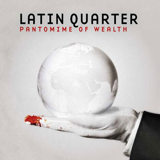 Cover for Latin Quarter · Pantomime Of Wealth (CD) [Digipak] (2018)