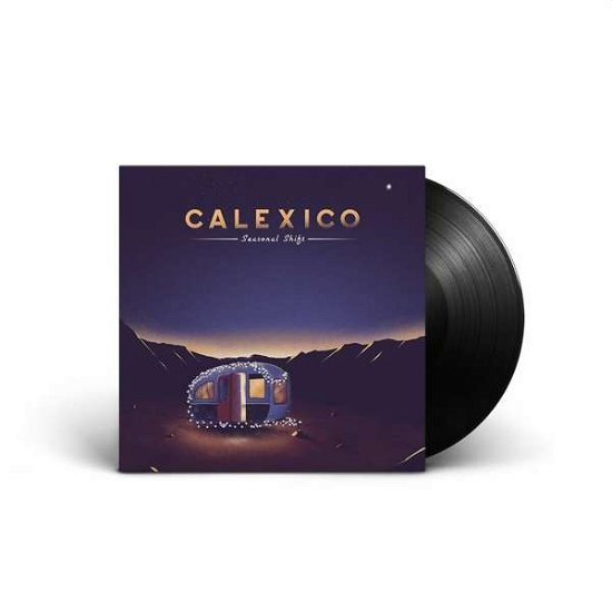Cover for Calexico · Seasonal Shift (LP) (2020)