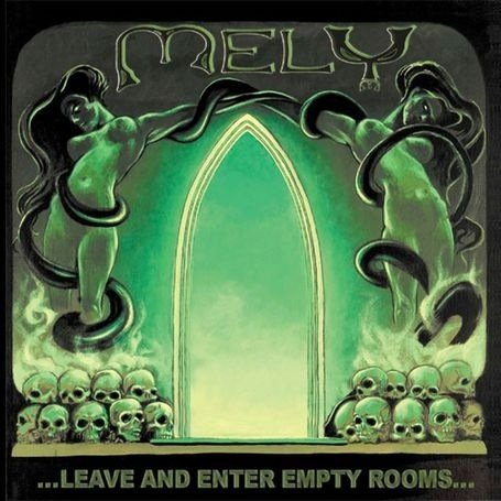 Mely · Leave And Enter Empty Rooms... (CD) (2008)