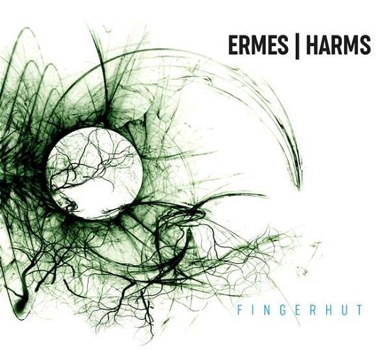 Cover for Erms / Harms · Fingerhut (CD) (2020)