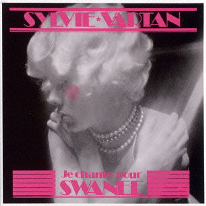 Je Chante Pour Swanee <limited> - Sylvie Vartan - Musik - VIVID SOUND - 4540399091150 - 22. maj 2013