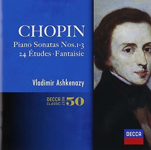 Chopin: Piano Sonatas. 24 Etud - Vladimir Ashkenazy - Musik - 7DECCA - 4988005817150 - 1. december 2016