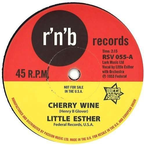 Cover for Little Esther · Cherry Wine / You Took My Love Too Fast (7&quot;) (2014)