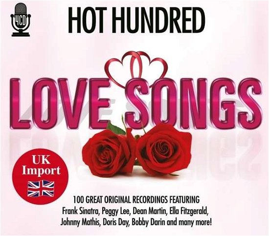 Cover for Hot Hundred Love Songs · Hot Hundred: Love Songs / Various (CD) (2020)
