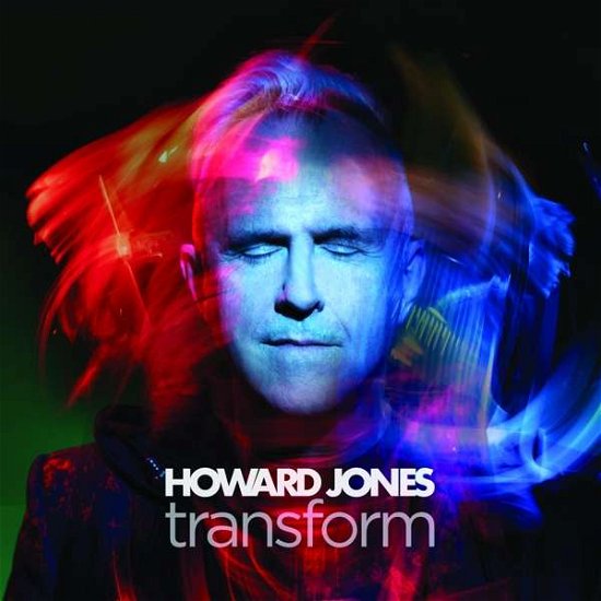 Transform - Howard Jones - Música - COAST TO COAST - 5037300848150 - 10 de maio de 2019