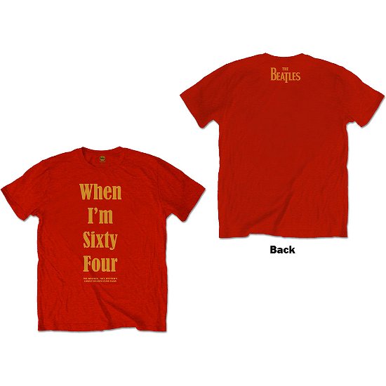 Cover for The Beatles · The Beatles Unisex T-Shirt: When I'm Sixty Four (Back Print) (T-shirt) [size S] [Red - Unisex edition]