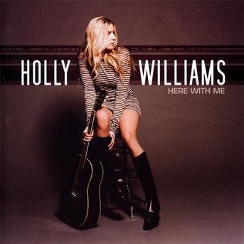 Cover for Holly Williams · Here with Me (CD) (2009)